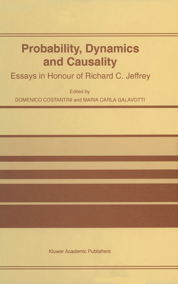 D. Costantini, Maria Carla Galavotti - Probability, Dynamics and Causality, Häftad