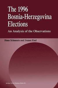 bokomslag The 1996 Bosnia-Herzegovina Elections