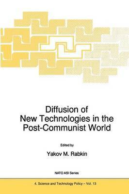 bokomslag Diffusion of New Technologies in the Post-Communist World