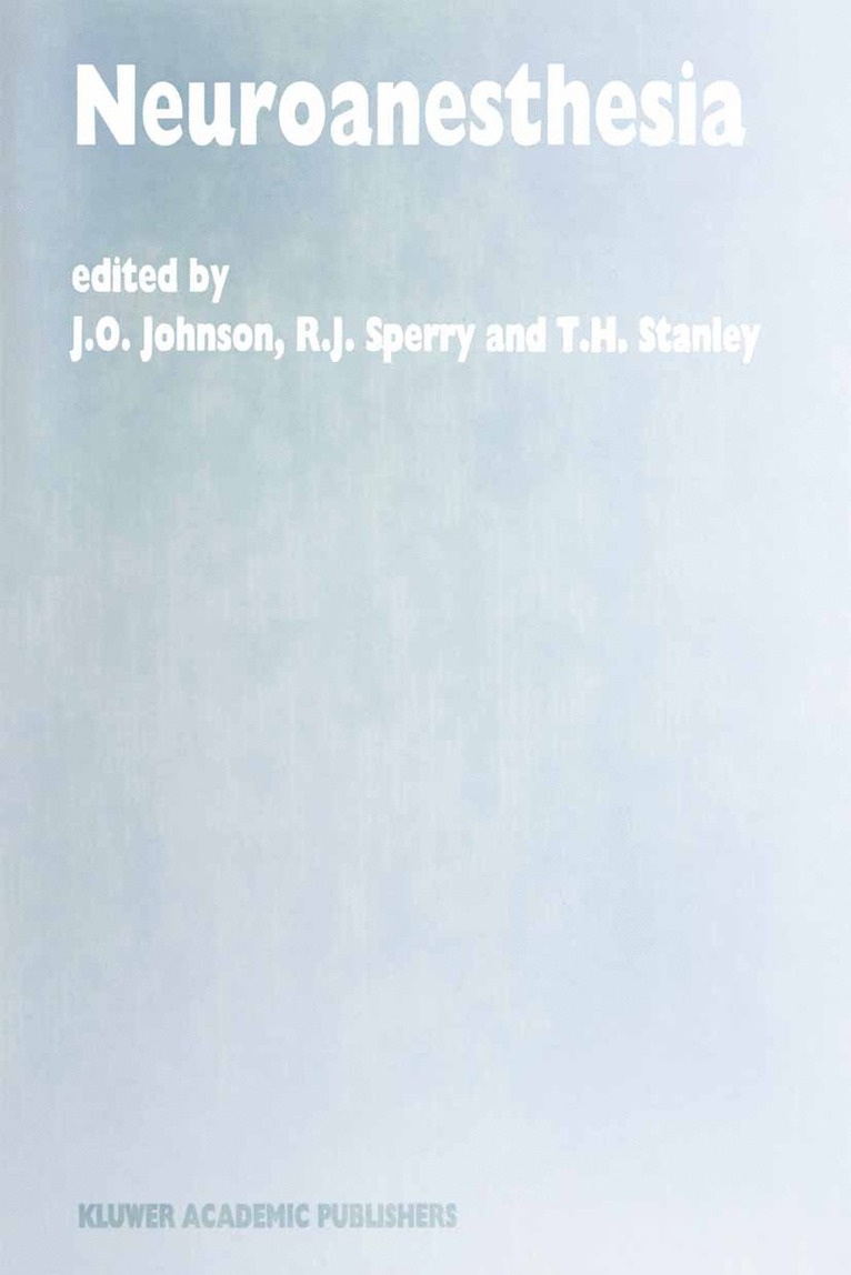 J.O. Johnson, R.J. Sperry, T.H. Stanley, J. O. Johnson, R. J. Sperry, T. H. Stanley - Neuroanesthesia, Häftad