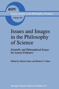 bokomslag Issues and Images in the Philosophy of Science