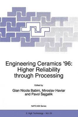 Engineering Ceramics 96: Higher Reliability through Processing 1