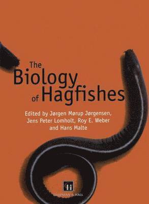 The Biology of Hagfishes 1