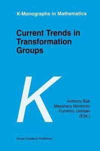 bokomslag Current Trends in Transformation Groups