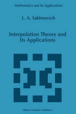 bokomslag Interpolation Theory and Its Applications