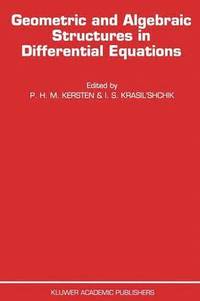 bokomslag Geometric and Algebraic Structures in Differential Equations