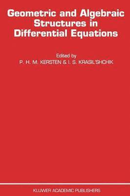 Geometric and Algebraic Structures in Differential Equations 1