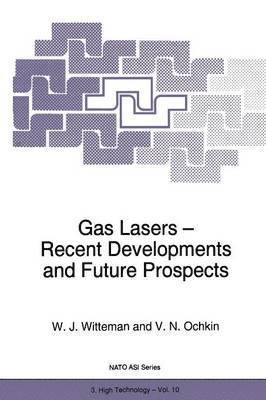 Gas Lasers - Recent Developments and Future Prospects 1
