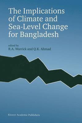 The Implications of Climate and Sea-Level Change for Bangladesh 1