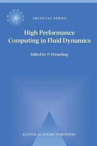 bokomslag High Performance Computing in Fluid Dynamics