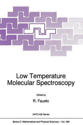 Low Temperature Molecular Spectroscopy 1