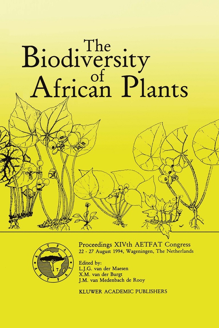 Xander van der Maesen, J.M. van Medenbach de Rooy, Xander Van Der Maesen, J. M. Van Medenbach De Rooy, L.J.G. Van der Maesen, J. M. van Medenbach de Rooy, Xander van der Maesen - Biodiversity of African Plants, Häftad