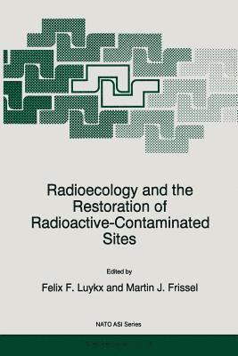 bokomslag Radioecology and the Restoration of Radioactive-Contaminated Sites