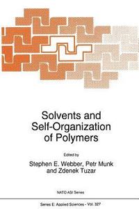 bokomslag Solvents and Self-Organization of Polymers