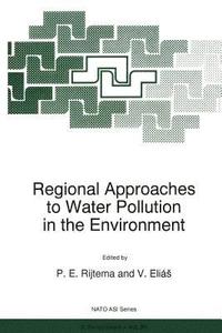 bokomslag Regional Approaches to Water Pollution in the Environment