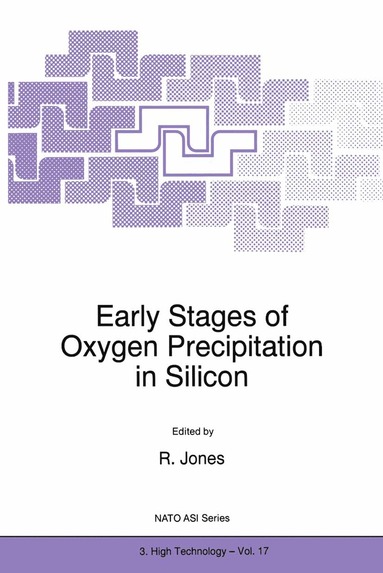 bokomslag Early Stages of Oxygen Precipitation in Silicon