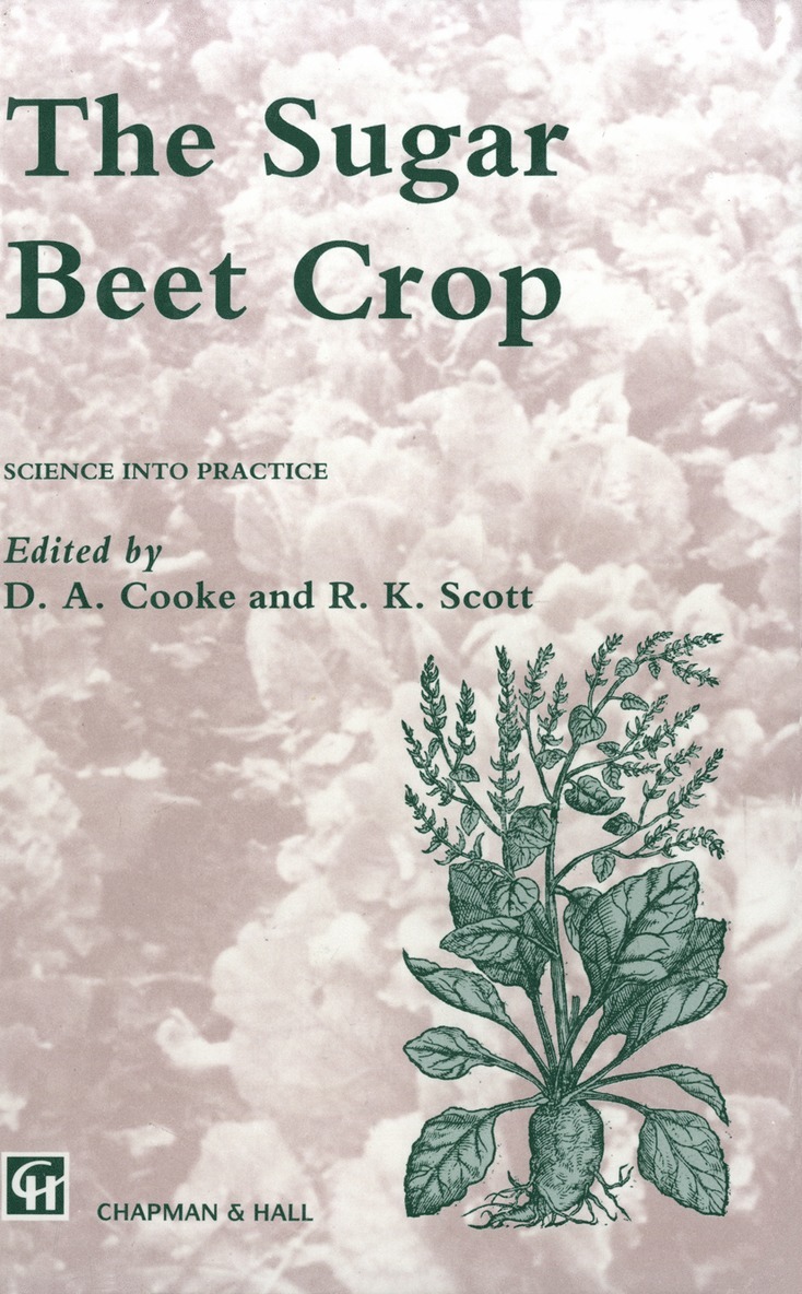 D.A. Cooke, J.E. Scott, D. a. Cooke, J. E. Scott, D. A. Cooke - Sugar Beet Crop, Häftad