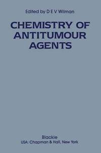 bokomslag The Chemistry of Antitumour Agents