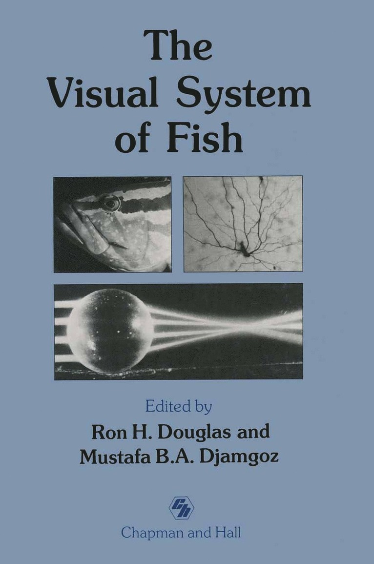 Ron Douglas, Mustafa Djamgoz - Visual System of Fish, Häftad