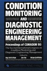 bokomslag Condition Monitoring and Diagnostic Engineering Management