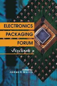 bokomslag Electronics Packaging Forum