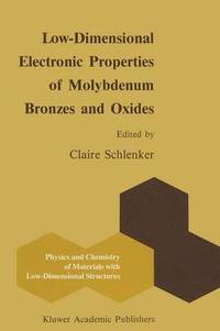 bokomslag Low-Dimensional Electronic Properties of Molybdenum Bronzes and Oxides
