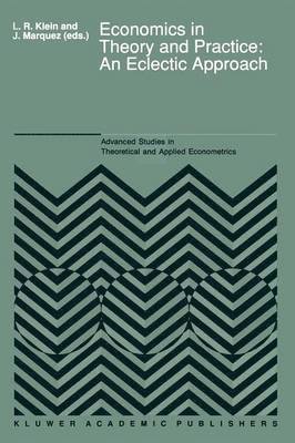 bokomslag Economics in Theory and Practice: An Eclectic Approach