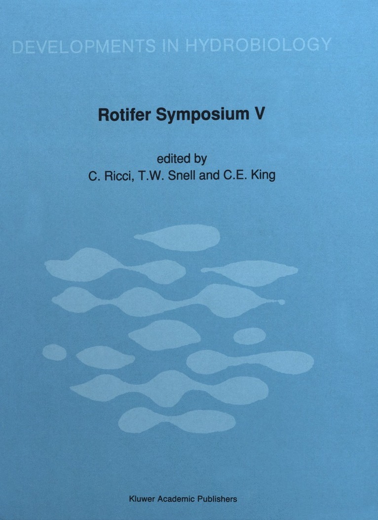 C. Ricci, T.W. Snell, C.E. King, T. W. Snell, Terry Snell, C. E. King - Rotifer Symposium V, Häftad