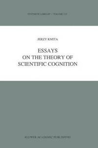bokomslag Essays on the Theory of Scientific Cognition