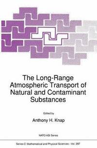 bokomslag The Long-Range Atmospheric Transport of Natural and Contaminant Substances