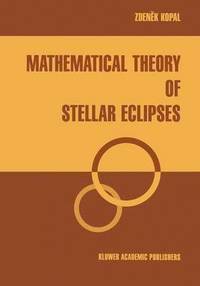 bokomslag Mathematical Theory of Stellar Eclipses