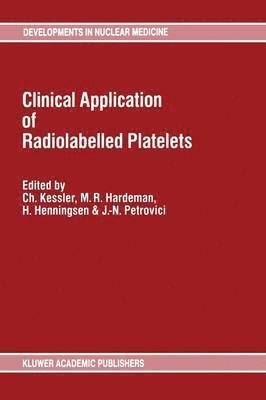 bokomslag Clinical Application of Radiolabelled Platelets