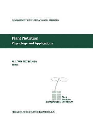 bokomslag Plant Nutrition - Physiology and Applications