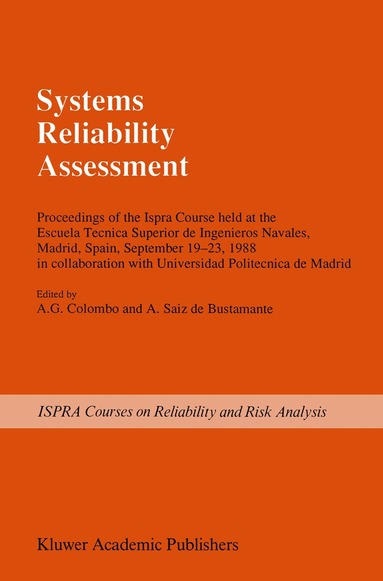 A.G. Colombo, Amalio Saiz de Bustamante - Systems Reliability Assessment, Häftad