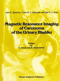 bokomslag Magnetic Resonance Imaging of Carcinoma of the Urinary Bladder