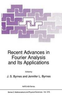 bokomslag Recent Advances in Fourier Analysis and Its Applications