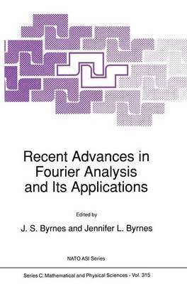 Recent Advances in Fourier Analysis and Its Applications 1