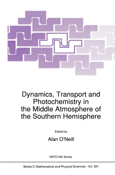 bokomslag Dynamics, Transport and Photochemistry in the Middle Atmosphere of the Southern Hemisphere