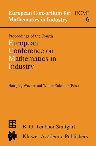 bokomslag Proceedings of the Fourth European Conference on Mathematics in Industry