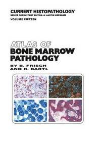 bokomslag Atlas of Bone Marrow Pathology