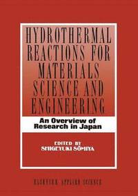 bokomslag Hydrothermal Reactions for Materials Science and Engineering