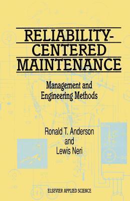 bokomslag Reliability-Centered Maintenance: Management and Engineering Methods