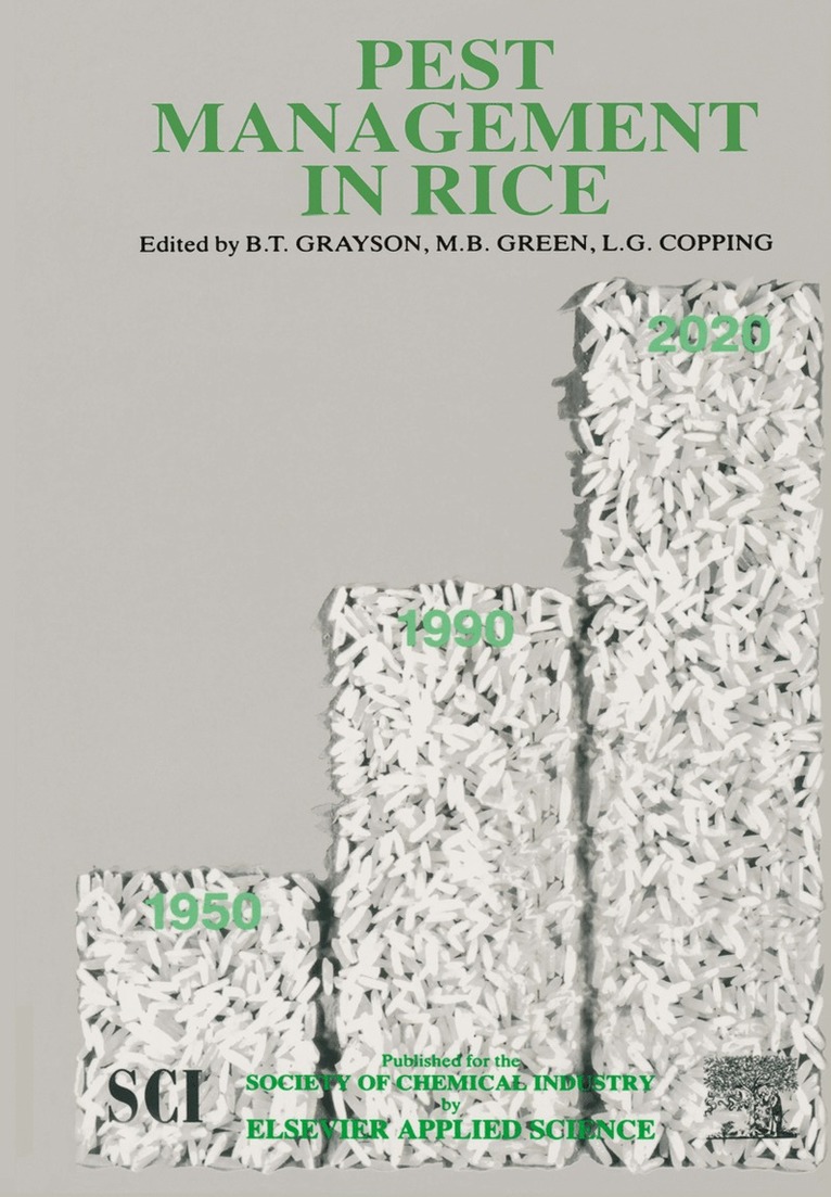 L.G. Copping, L. G. Copping, B.T. Grayson, M.B. Green, B. T. Grayson, M. B. Green - Pest Management in Rice, Häftad