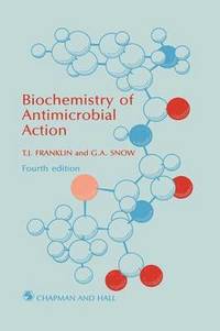 bokomslag Biochemistry of Antimicrobial Action