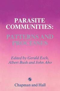 bokomslag Parasite Communities: Patterns and Processes