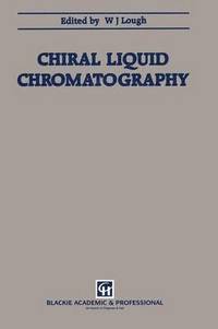 bokomslag Chiral Liquid Chromatography