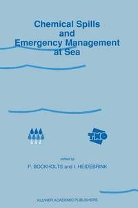 bokomslag Chemical Spills and Emergency Management at Sea