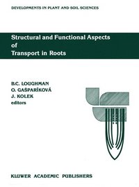 bokomslag Structural and Functional Aspects of Transport in Roots
