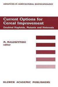 bokomslag Current Options for Cereal Improvement