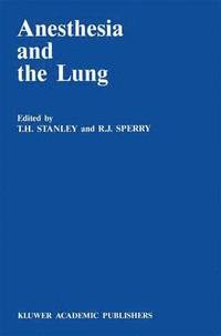 bokomslag Anesthesia and the Lung